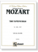 Mozart【Two Tantum Ergo K. 142 , K. 197】Vocal Score