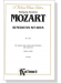 Mozart【Benedictus sit Deus , K. 177】for Soprano Solo, Chorus and Orchestra with Latin text , Choral Score Mozart【Benedictus sit Deus , K. 177】for Soprano Solo, Chorus and Orchestra with Latin text , Choral Score