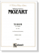 Mozart【Te Deum in C Major, K. 141】for Chorus and Orchestra , Choral Score