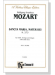 Mozart【Sancta Maria, Mater Dei , K. 273】for SATB, Strings and Organ with Latin text , Full Score