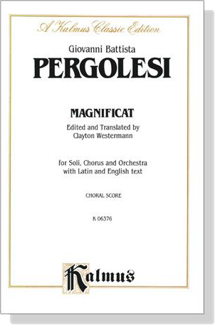 Pergolesi【Magnificat】for Soli, Chorus and Orchestra with Latin and English text , Choral Score