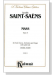 Saint-Saens【Mass , Opus 4】for Soli, Chorus, Orchestra and Organ with Latin text , Choral Score