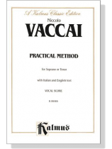 Vaccai【Practical Method】for Soprano or Tenor Vaccai【Practical Method】for Soprano or Tenor