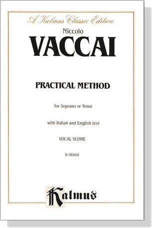 Vaccai【Practical Method】for Soprano or Tenor