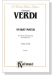 Verdi【Stabat Mater】for Chorus and Orchestra with Latin text, Choral Score Verdi【Stabat Mater】for Chorus and Orchestra with Latin text, Choral Score