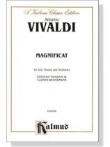 Vivaldi【Magnificat】for Soli, Chorus and Orchestra Vivaldi【Magnificat】for Soli, Chorus and Orchestra
