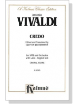 Vivaldi【Credo】for SATB and Orchestra with Latin-English text , Choral Score Vivaldi【Credo】for SATB and Orchestra with Latin-English text , Choral Score