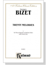 Bizet【Twenty Melodies】For Mezzo-Soprano Or Baritone Voice With French Text
