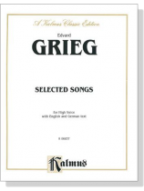Grieg【Selected Songs】for High Voice with English and German text