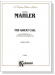 Mahler【The Great Call】from Symphony No. 2 with German and English text , Chorus Parts
