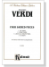 Verdi【Four Sacred Pieces】for Chorus with Piano Accompaniment Verdi【Four Sacred Pieces】for Chorus with Piano Accompaniment