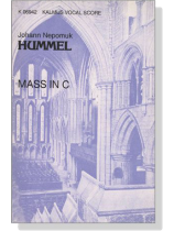 Hummel【Mass in C】Kalmus Vocal Score Hummel【Mass in C】Kalmus Vocal Score