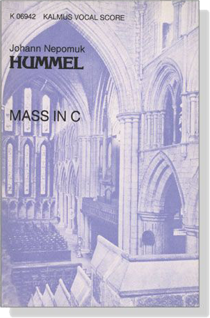 Hummel【Mass in C】Kalmus Vocal Score