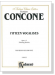 Concone【Fifteen Vocalises , Opus 12 , Finishing Studies】for Medium or Low Voice