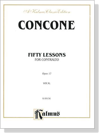 Concone【Fifty Lessons , Opus 17】For Contralto , Vocal