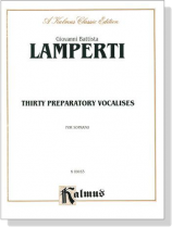 Lamperti【Thirty Preparatory Vocalises】for Soprano