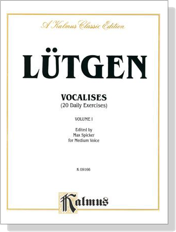 Lütgen【Vocalises 20 , Daily Exercises , Volume Ⅰ】For Medium Voice
