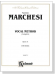 Marchesi【Vocal Method (Complete) , Opus 31】For Voice