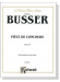 Busser【Piece De Concours , Opus 66】for Bassoon and Piano Busser【Piece De Concours , Opus 66】for Bassoon and Piano