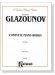 Glazounov【Complete】Piano Works , Volume Ⅰ