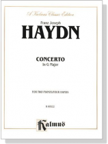 Haydn【Concerto in G Major】For Two Pianos / Four Hands Haydn【Concerto in G Major】For Two Pianos / Four Hands