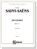 Saint-Saens【Six Etudes , Opus 111】for Piano