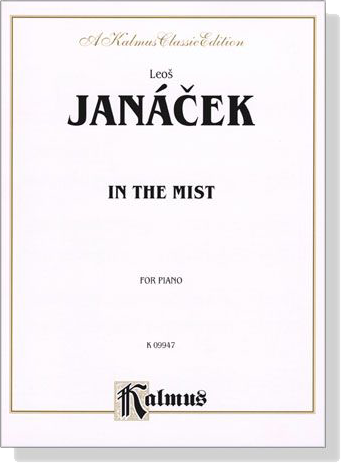 Janácek【In the Mist】for Piano