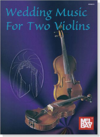 Wedding Music for Two Violins By Scott Staidle