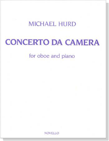 Michael Hurd【Concerto da Camera】for Oboe and Piano