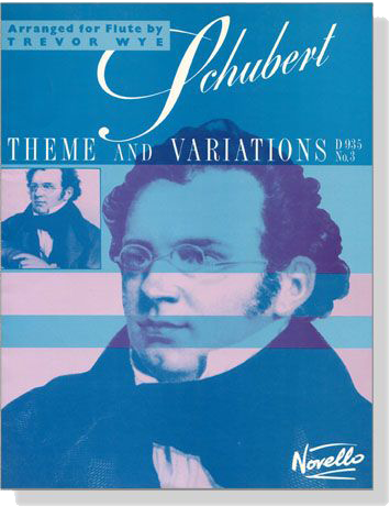 Franz Schubert【Theme and Variations , D 935 No. 3】for Flute and Piano