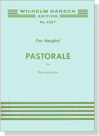 Per Norgard【Pastorale】for Flute and Piano