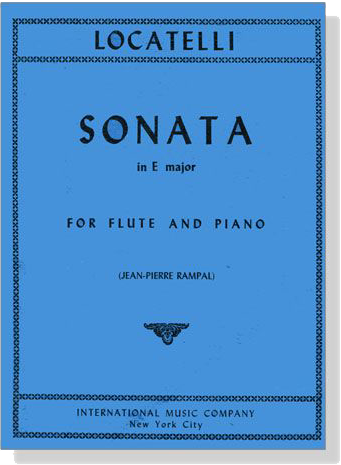 Pietro Locatelli【Sonata in E major】for Flute and Piano Pietro Locatelli【Sonata in E major】for Flute and Piano