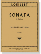 Jean-Baptiste Loeillet【Sonata in G minor】for Flute and Piano Jean-Baptiste Loeillet【Sonata in G minor】for Flute and Piano