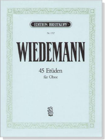 Wiedemann【45 Etüden】für Oboe