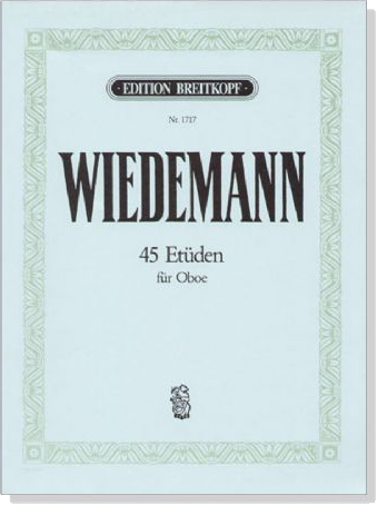 Wiedemann【45 Etüden】für Oboe Wiedemann【45 Etüden】für Oboe