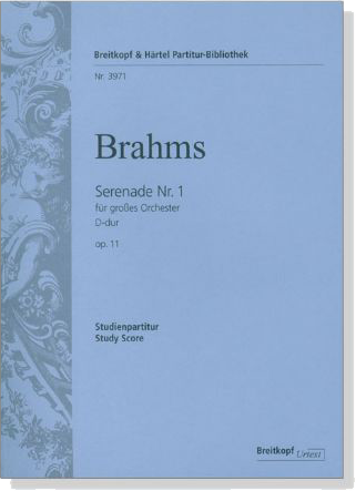 Brahms【Serenade Nr.1】für großes Orchester D-dur, Op. 11