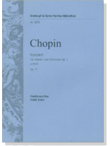 Chopin【Konzert】für Klavier und Orchester Nr. 1 e-moll Op. 11