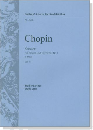 Chopin【Konzert】f&uuml;r Klavier und Orchester Nr. 1 e-moll Op. 11