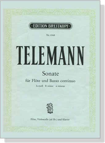 Telemann【Sonate , h-moll】für Flöte und Basso continuo
