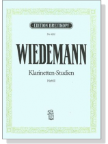 Wiedemann【Klarinetten- Studien】Heft Ⅱ , Nr. 13-24 Wiedemann【Klarinetten- Studien】Heft Ⅱ , Nr. 13-24