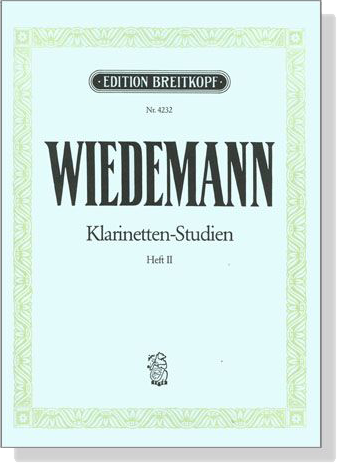 Wiedemann【Klarinetten- Studien】Heft Ⅱ , Nr. 13-24