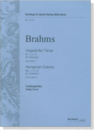Brahms【Ungarische Tänze Nr.1, 3, 10】für Orchester aus WoO 1