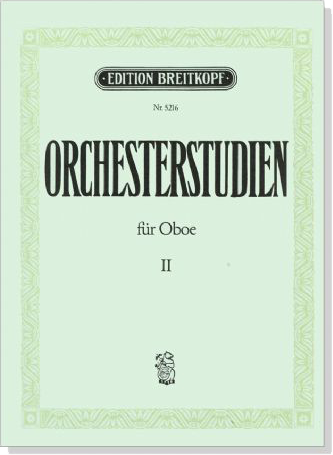 Orchesterstudien for Oboe【Ⅱ】 Orchesterstudien for Oboe【Ⅱ】