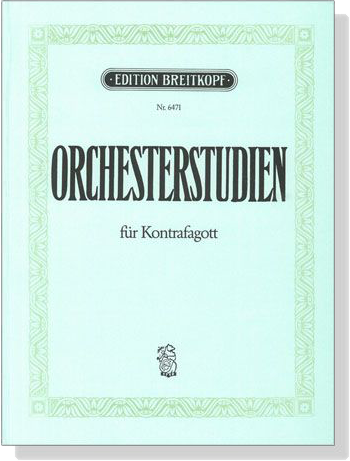 Orchesterstudien für Kontrafagott