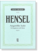 Hensel【Ausgewählte Lieder】für Singstimme und Klavier , Band Ⅱ Hensel【Ausgewählte Lieder】für Singstimme und Klavier , Band Ⅱ