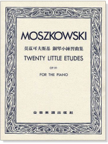莫茲可夫斯基 鋼琴小練習曲集-作品91 莫茲可夫斯基 鋼琴小練習曲集-作品91