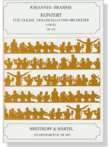J.Brahms‧Konzert für Violine, Violoncello und Orchester Op.102 J.Brahms‧Konzert für Violine, Violoncello und Orchester Op.102