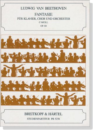 L. V. Beethoven‧Chorfantasie c-moll op. 80 L. V. Beethoven‧Chorfantasie c-moll op. 80
