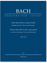 Bach【Lobe den Herrn, meine Seele】BWV 143