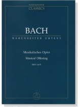 Bach【Musikalisches Opfer】BWV 1079 Bach【Musikalisches Opfer】BWV 1079